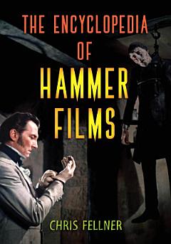 The Encyclopedia of Hammer Films