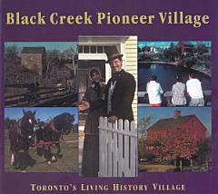 Black Creek Pioneer Village