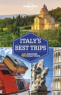 Lonely Planet Italy\'s Best Trips