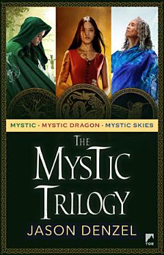 The Mystic Trilogy