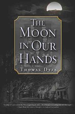 The Moon in Our Hands