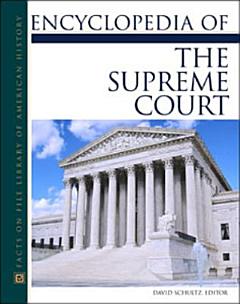 The Encyclopedia of the Supreme Court