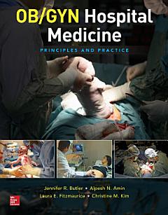 OB/GYN Hospital Medicine: Principles and Practice