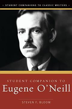 Student Companion to Eugene O\'Neill