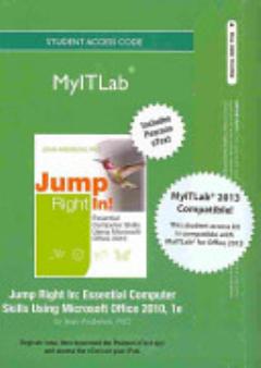 NEW MyITLab with Pearson EText -- Access Card -- for Exploring Series + Technology in Action Microsoft Office 2013