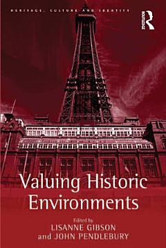 Valuing Historic Environments