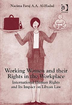 Working Women and their Rights in the Workplace