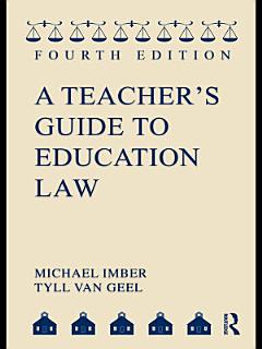 A Teacher\'s Guide to Education Law