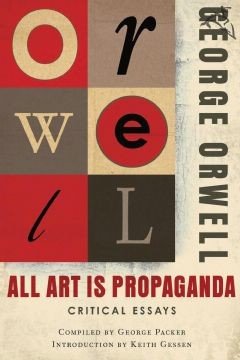 All Art Is Propaganda