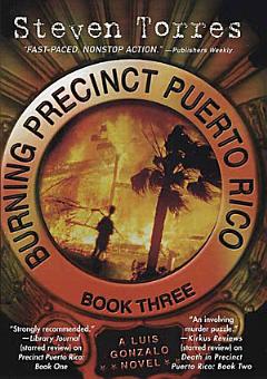 Burning Precinct Puerto Rico: Book Three