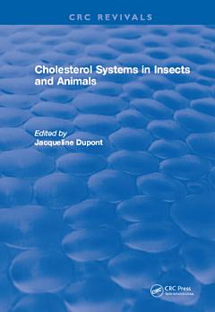 Cholesterol Systems in Insects and Animals