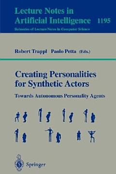 Creating Personalities for Synthetic Actors