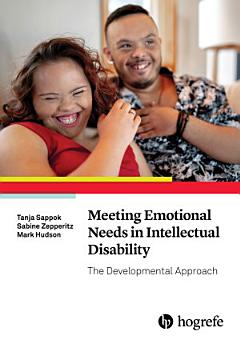 Meeting Emotional Needs in Intellectual Disability