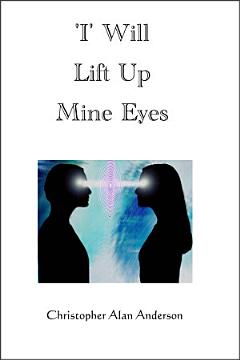 \'I\' Will Lift Up Mine Eyes