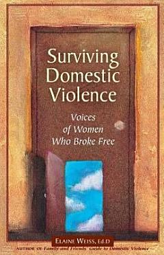 Surviving Domestic Violence