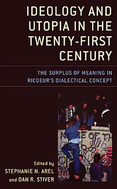 Ideology and Utopia in the Twenty-First Century