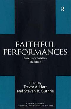 Faithful Performances