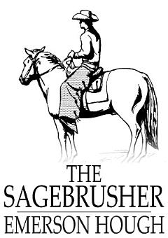 The Sagebrusher