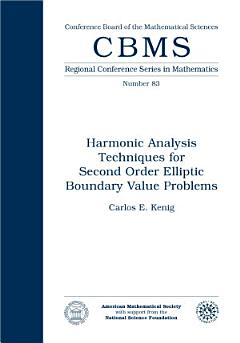 Harmonic Analysis Techniques for Second Order Elliptic Boundary Value Problems