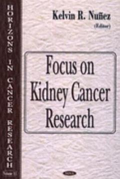 Focus on Kidney Cancer Research