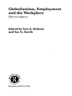 Globalization, Employment and the Workplace