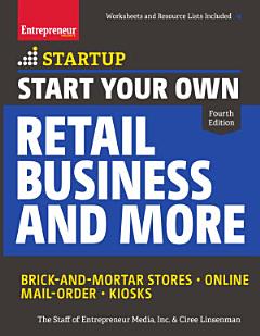 Start Your Own Retail Business and More