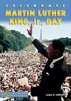 Celebrate Martin Luther King, Jr., Day