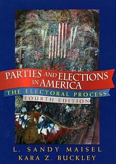 Parties and Elections in America