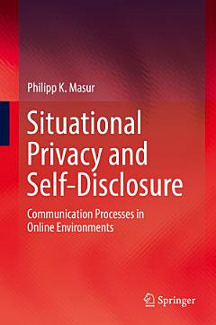 Situational Privacy and Self-Disclosure