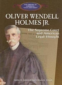 Oliver Wendell Holmes Jr