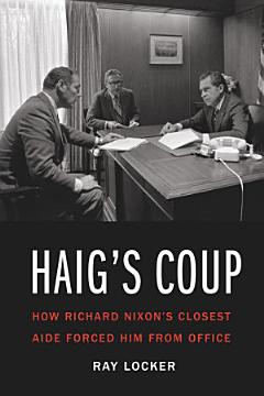 Haig\'s Coup