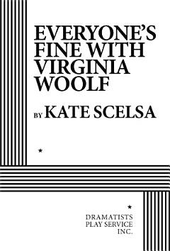 Everyone\'s Fine with Virginia Woolf