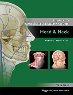 Lippincott\'s Concise Illustrated Anatomy: Head & Neck