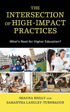 The Intersection of High-Impact Practices