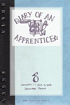 Diary of an Apprentice 8: January 1 - July 3, 2008