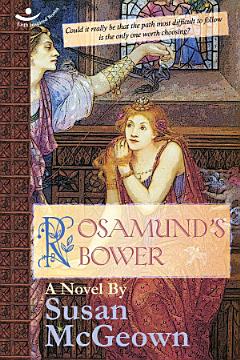 Rosamund\'s Bower