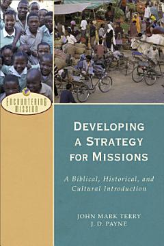 Developing a Strategy for Missions (Encountering Mission)