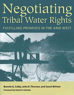 Negotiating Tribal Water Rights