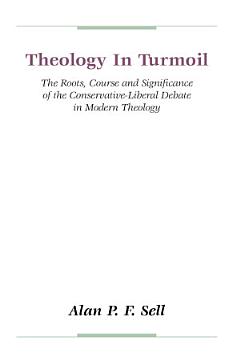 Theology in Turmoil