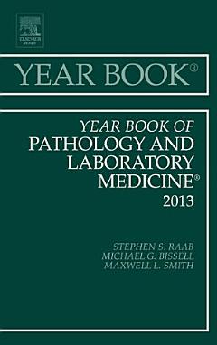 Year Book of Pathology and Laboratory Medicine 2013