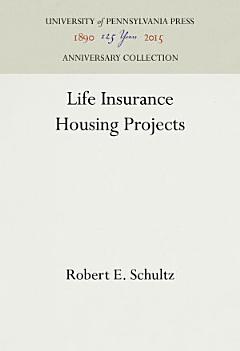 Life Insurance Housing Projects