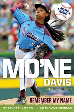 Mo\'ne Davis: Remember My Name