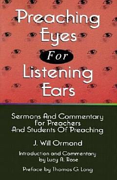 Preaching Eyes for Listening Ears