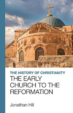 The History of Christianity