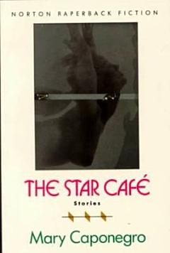 The Star Café & Other Stories