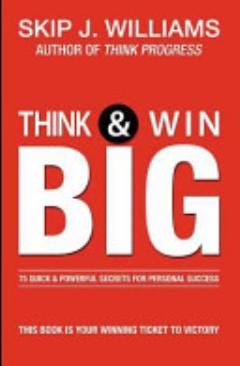 Think and Win Big