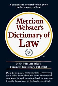 Merriam-Webster\'s Dictionary of Law