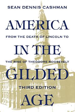 America in the Gilded Age