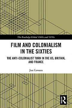 Film and Colonialism in the Sixties