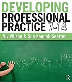 Developing Professional Practice 7-14